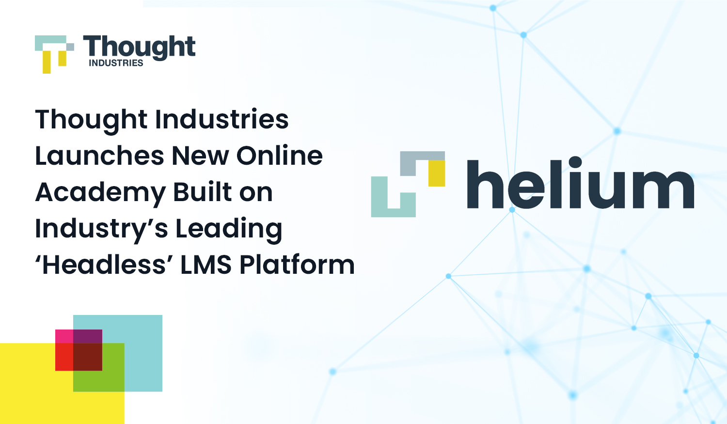 Thought Industries New Online Academy for Enterprise Learning Built on ...